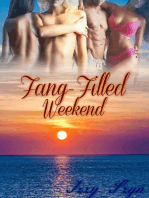 Fang-Filled Weekend