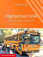 Highschool USA: Als Gastschüler in Amerika