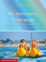 Als Animateur Unterwegs: Bewerbung, Tipps und Adressen