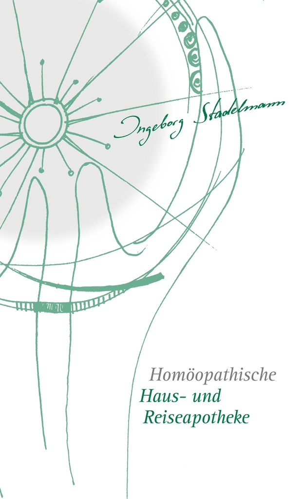 Homoopathische Haus Und Reiseapotheke By Ingeborg Stadelmann By