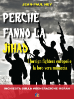 Perchè fanno la Jihad