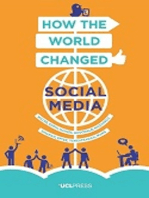 How the World Changed Social Media