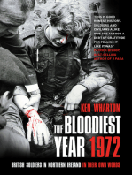 The Bloodiest Year: British Soldiers in Northern Ireland, in their Own Words