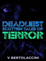 The Deadliest Scottish Tales of Terror