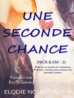 Une Seconde Chance: Nick & Em, #2