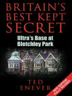 Britain's Best Kept Secret: Ultra's Base at Bletchley Park