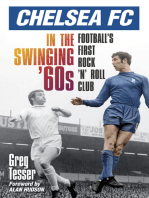 Chelsea FC in the Swinging 60s: Football's First Rock 'n' Roll Club