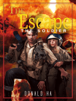 The Escape: The Soldier Series Book 3