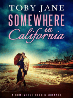 Somewhere in California: Somewhere Series Romance, #3