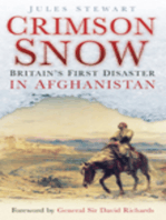 The Crimson Snow: Britain's First Disaster in Afghanistan