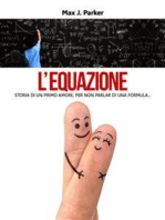 L'equazione. Storia di un primo amore, per non parlar di una formula...