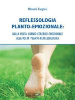 Reflessologia Planto-Emozionale: dalla volta cranio-cerebrale-emozionale alla volta planto-reflessologica