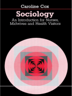 Sociology: An Introduction for Nurses, Midwives and Health Visitors