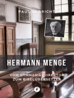 Hermann Menge: Vom Gymnasialdirektor zum Bibelübersetzer