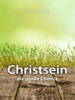 Christsein – Die große Chance