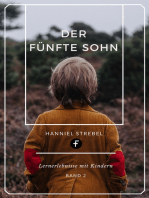 Der fünfte Sohn: Lernerlebnisse mit Kindern