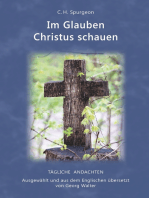 Im Glauben Christus schauen: Ausgewählt und aus dem Englischen übersetzt von Georg Walter