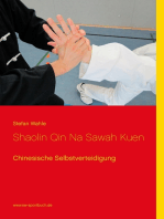 Shaolin Qin Na Sawah Kuen: Chinesische Selbstverteidigung