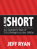 A Man Short