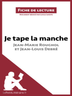 Je tape la manche de Jean-Marie Roughol et Jean-Louis Debré (Fiche de lecture): Résumé complet et analyse détaillée de l'oeuvre