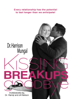 Kissing Breakups Goodbye