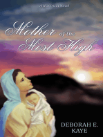 Mother of the Most High: A Historical Novel