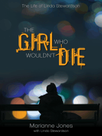 The Girl Who Wouldn't Die: The Life of Linda Stewardson
