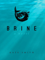 Brine: A Novel