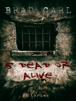 5 Dead or Alive