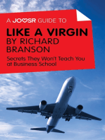 A Joosr Guide to... Like a Virgin by Richard Branson: Secrets They Won't Teach You at Business School