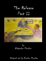 The Release Part II