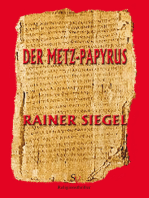 Der Metz-Papyrus: Religionsthriller