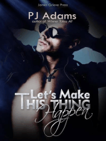 Let's Make This Thing Happen (A rock star romance)