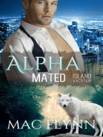 Island Vacation: Alpha Mated #2 (Alpha Billionaire Werewolf Shifter Romance): Alpha Mated, #2