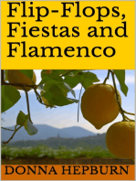 Flip-Flops, Fiestas and Flamenco
