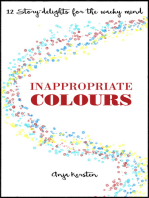 Inappropriate Colours, 12 Story-Delights for the Whacky Mind