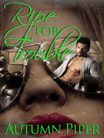 Ripe for Trouble: Love n Trouble, #3