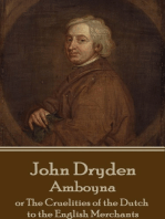 Amboyna: or The Cruelities of the Dutch to the English Merchants