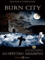 Burn city: lo spettro assassino