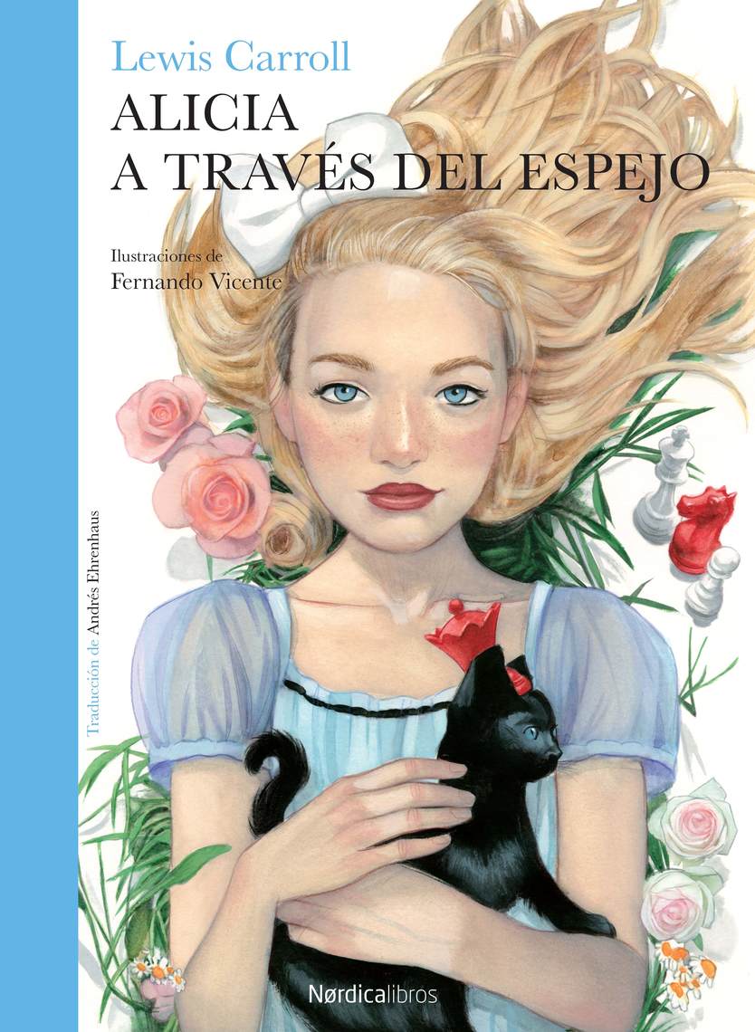Lee Alicia a través del espejo En línea, escrito por Lewis Carroll y Fernando Vicente Libros