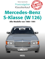 Praxisratgeber Klassikerkauf Mercedes-Benz S-Klasse (W 126): Alle Modelle von 1980-1991