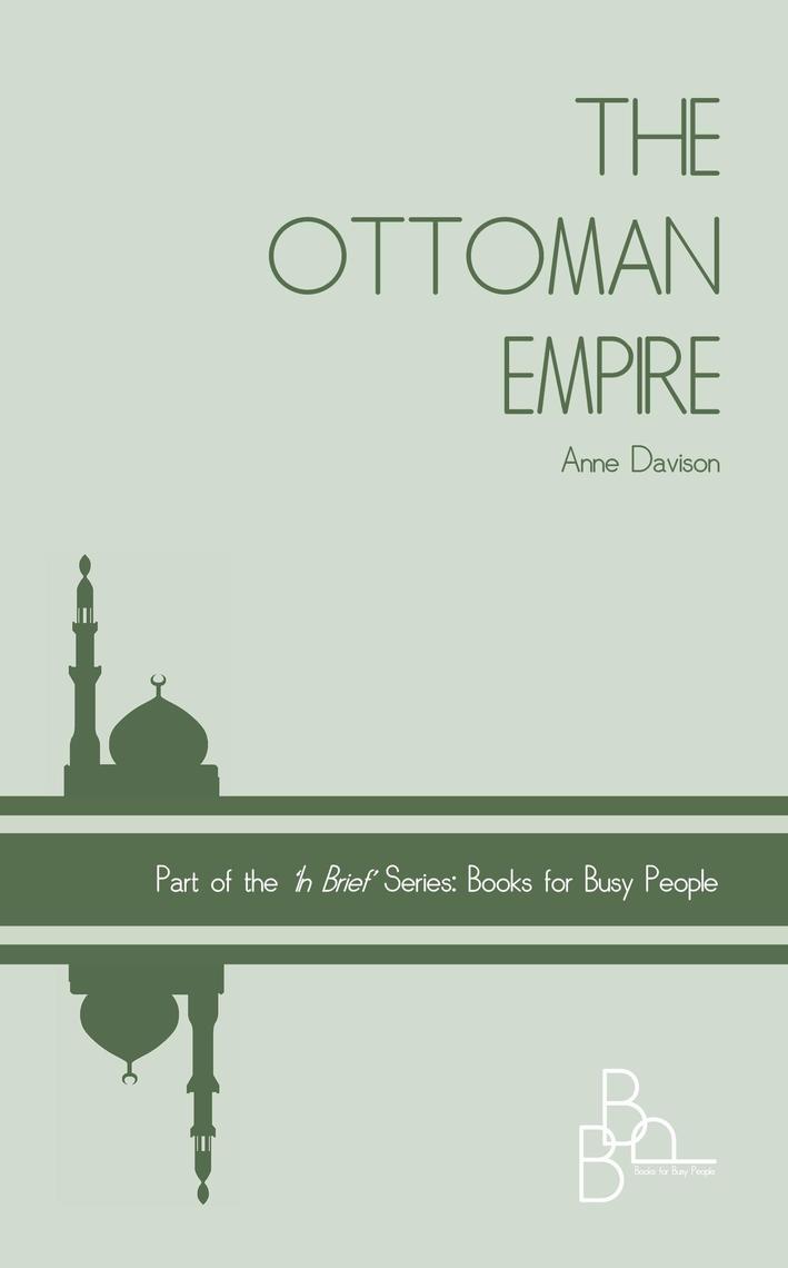 The Ottoman Empire by Anne Davison Book Read Online