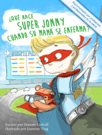 ¿Qué hace Super Jonny cuando su mamá se enferma?