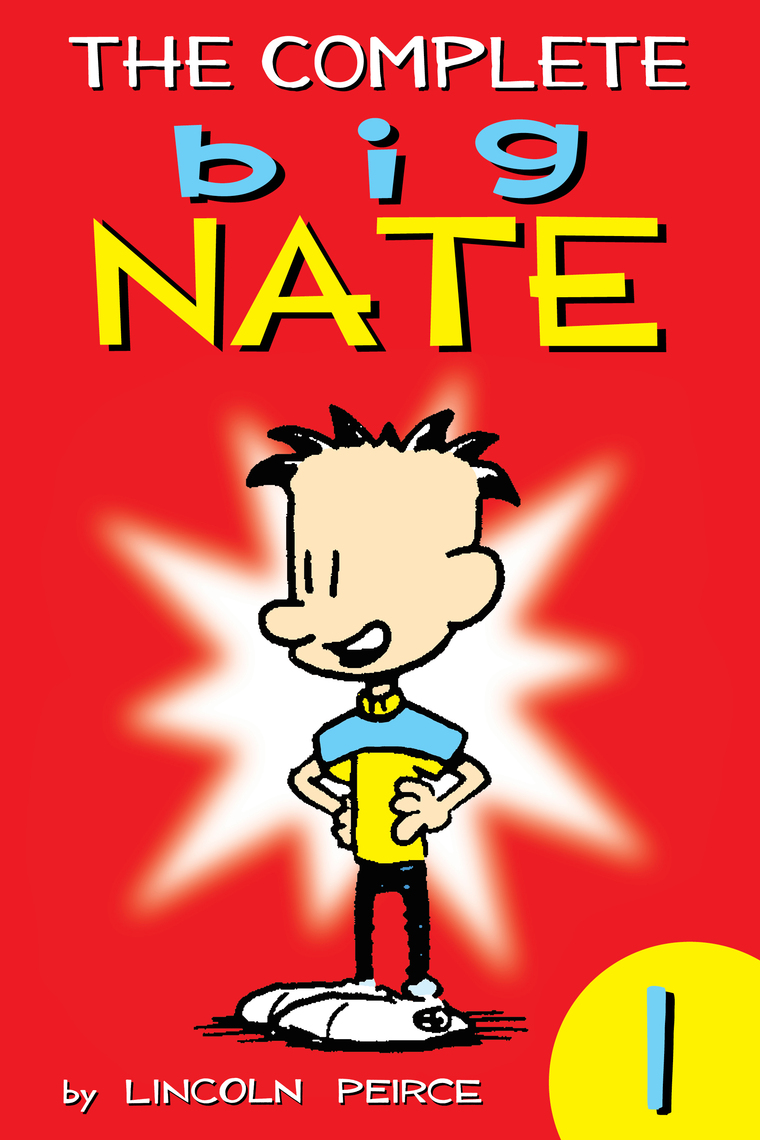 Read The Complete Big Nate 1 Online by Lincoln Peirce Books