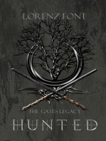 Hunted: The Gates Legacy, #1