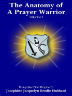 The Anatomy of a Prayer Warrior