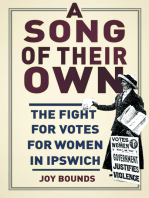 Song of Their Own: The Fight for Votes for Women in Ipswich