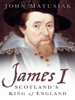 James I: Scotland's King of England