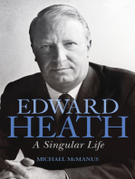 Edward Heath: A Singular Life