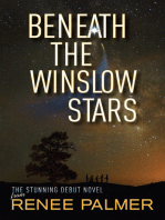 Beneath the Winslow Stars